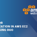 Two Factor Authentication in AWS EC2 for SSH Using Duo