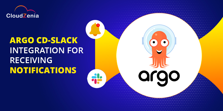 Argo CD-Slack Integration for Receiving Notifications