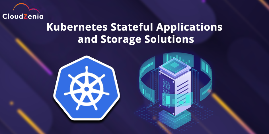Kubernetes Expert Techniques for Stateful Applications and Storage Solutions